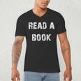 Read A Book Expand Your Mind Men's V-Neck T-Shirt