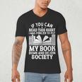 If You Can Read This For Book Lovers Reading Men's V-Neck T-Shirt If You Can Read This For Book Lovers Reading Men's V-Neck T-Shirt