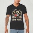 Read Books Be Kind Stay Weird Skeleton Reading Book Men's V-Neck T-Shirt