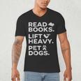 Read Books Lift Heavy Pet Dogs Men's V-Neck T-Shirt Read Books Lift Heavy Pet Dogs Men's V-Neck T-Shirt