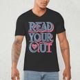 Read Your Heart Out Cute Teacher Reading Book Love Bookworm Men's V-Neck T-Shirt