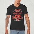 Read Your Heart Out Shirt Valentine Teacher Bookworm Lover Men's V-Neck T-Shirt Read Your Heart Out Shirt Valentine Teacher Bookworm Lover Men's V-Neck T-Shirt