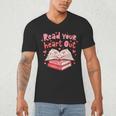 Read Your Heart Out Teacher Valentines Day Book Lover Men's V-Neck T-Shirt Read Your Heart Out Teacher Valentines Day Book Lover Men's V-Neck T-Shirt