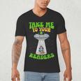 Take Me To Your Readers Alien Book Reading Bookaholic Men's V-Neck T-Shirt Take Me To Your Readers Alien Book Reading Bookaholic Men's V-Neck T-Shirt
