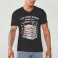 Reading Book Lover Humor For Readers And Bookworms Men's V-Neck T-Shirt Reading Book Lover Humor For Readers And Bookworms Men's V-Neck T-Shirt