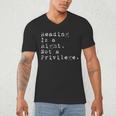 Reading Is a Right Not a Privilege Banned Books Men's V-Neck T-Shirt