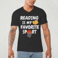 Reading Is My Tee Favorite Sport Basketball World Book Day Men's V-Neck T-Shirt