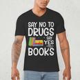 Red Ribbon Week Say No To Drugs Say Yes To Books Drug Free Men's V-Neck T-Shirt