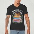 So Many Books So Little Summer Men's V-Neck T-Shirt So Many Books So Little Summer Men's V-Neck T-Shirt