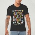Support Public Libraries Reading Book Nerd Bookworm Literacy Men's V-Neck T-Shirt Support Public Libraries Reading Book Nerd Bookworm Literacy Men's V-Neck T-Shirt