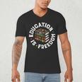 History Education Is Freedom Books Teach Black History Men's V-Neck T-Shirt