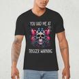 You Had Me At Trigger Warning ShirtTrigger Warning Books Men's V-Neck T-Shirt