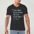 Visit Many Good Books But Live In The Bible Spurgeon Quote Men's V-Neck T-Shirt Visit Many Good Books But Live In The Bible Spurgeon Quote Men's V-Neck T-Shirt
