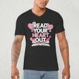 Women Read Your Heart Out Valentine's Day Teacher Book Men's V-Neck T-Shirt Women Read Your Heart Out Valentine's Day Teacher Book Men's V-Neck T-Shirt