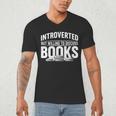 Women's Introverted But Willing To Discuss Books Men's V-Neck T-Shirt Women's Introverted But Willing To Discuss Books Men's V-Neck T-Shirt