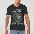 In A World Of Bookworms Be A Book Dragon Book Lover Reader Men's V-Neck T-Shirt In A World Of Bookworms Be A Book Dragon Book Lover Reader Men's V-Neck T-Shirt