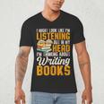 Writer Book Published Author Writers Men Women Men's V-Neck T-Shirt
