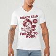 Book Readers Forced To Work Sadness Men's V-Neck T-Shirt Book Readers Forced To Work Sadness Men's V-Neck T-Shirt