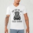 Buy Me Books And Tell Me To STFUATTDLAGG Outfits Spicy Smutty Book Reader You Had Me At Trigger Warning Men's V-Neck T-Shirt