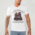 Dark Romance Merch I Put Down My Book Lover Spicy Skeleton Men's V-Neck T-Shirt