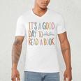 It’s a Good Day To Read a Book Lovers Library Reading Women Men's V-Neck T-Shirt