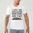 I Love You To The Bookstore And Back Men's V-Neck T-Shirt I Love You To The Bookstore And Back Men's V-Neck T-Shirt