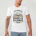 Magical Pajama And Book Lover Outfit For Readers Who Love Men's V-Neck T-Shirt Magical Pajama And Book Lover Outfit For Readers Who Love Men's V-Neck T-Shirt