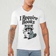 I Require Books Raccoon Reading For Book Lovers Men's V-Neck T-Shirt I Require Books Raccoon Reading For Book Lovers Men's V-Neck T-Shirt