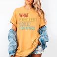 Book Lover Austen Literature What Excellent Boiled Potatoes Women's Comfort Colors T-Shirt Mustard