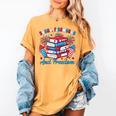 Books Fireworks And Freedom Independence Day Book Lover Women's Comfort Colors T-Shirt Mustard