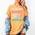 I Like My Books Spicy Coffee ICY Women's Comfort Colors T-Shirt Mustard