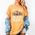 Bookworm Book Just A Girl Who Loves Books Women's Comfort Colors T-Shirt Mustard Bookworm Book Just A Girl Who Loves Books Women's Comfort Colors T-Shirt Mustard