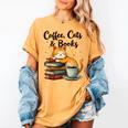 Coffee Cats And Books Lover For Women & Girls Coffee Women's Comfort Colors T-Shirt Mustard Coffee Cats And Books Lover For Women & Girls Coffee Women's Comfort Colors T-Shirt Mustard
