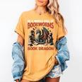 Dragon In A World Full Of Bookworms Be A Book Dragon Women's Comfort Colors T-Shirt Mustard Dragon In A World Full Of Bookworms Be A Book Dragon Women's Comfort Colors T-Shirt Mustard