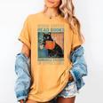 Drink Coffee Read Books Dismantle Systems Of Oppression Cat Women's Comfort Colors T-Shirt Mustard Drink Coffee Read Books Dismantle Systems Of Oppression Cat Women's Comfort Colors T-Shirt Mustard