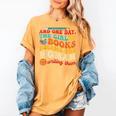The Girl With The Books Became The Woman Writing Them Women's Comfort Colors T-Shirt Mustard