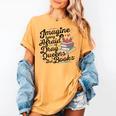 Imagine Being Afraid Of Drag Queens & Books Equality Women's Comfort Colors T-Shirt Mustard