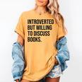 Introverted Bookworm Books Introvert Women's Comfort Colors T-Shirt Mustard