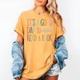 It’s a Good Day To Read a Book Lovers Library Reading Women Women's Comfort Colors T-Shirt Mustard
