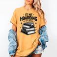 It's Not Hoarding If It's Books Book Lover Readers Women's Comfort Colors T-Shirt Mustard It's Not Hoarding If It's Books Book Lover Readers Women's Comfort Colors T-Shirt Mustard