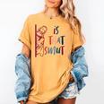 Jesus God Smut Reader Smut Reading Book Is That Smut Women's Comfort Colors T-Shirt Mustard