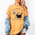 Life Is Better With Yarn Cats And Books Women's Comfort Colors T-Shirt Mustard