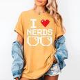 I Love Nerds I Heart Nerds For Science Book Knowledge Geeks Women's Comfort Colors T-Shirt Mustard