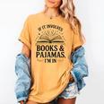Magical Pajama And Book Lover Outfit For Readers Who Love Women's Comfort Colors T-Shirt Mustard Magical Pajama And Book Lover Outfit For Readers Who Love Women's Comfort Colors T-Shirt Mustard