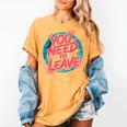 You Need To Leave Introvert Mood Space Women's Comfort Colors T-Shirt Mustard You Need To Leave Introvert Mood Space Women's Comfort Colors T-Shirt Mustard