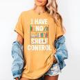 I Have No Shelf Control Read Book Reading Librarian Women's Comfort Colors T-Shirt Mustard