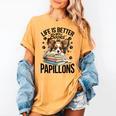 Papillon Dog Breed Life Is Better With Books And Papillons Women's Comfort Colors T-Shirt Mustard Papillon Dog Breed Life Is Better With Books And Papillons Women's Comfort Colors T-Shirt Mustard