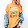 Pet Lover Joke Easily Distracted By Dogs And Books Men Women's Comfort Colors T-Shirt Mustard