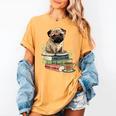 Pug Dog Reading Book Coffee Read Books Be Kind Stay Weird Women's Comfort Colors T-Shirt Mustard Pug Dog Reading Book Coffee Read Books Be Kind Stay Weird Women's Comfort Colors T-Shirt Mustard