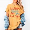 Read Book And Drink Coffee Book Club Reading Women's Comfort Colors T-Shirt Mustard